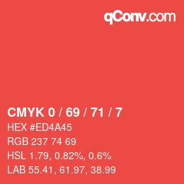カラーコード: CMYK 0 / 69 / 71 / 7 | qconv.com