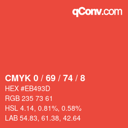 カラーコード: CMYK 0 / 69 / 74 / 8 | qconv.com