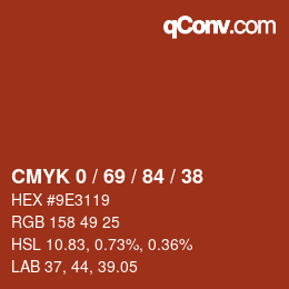 Farbcode: CMYK 0 / 69 / 84 / 38 | qconv.com