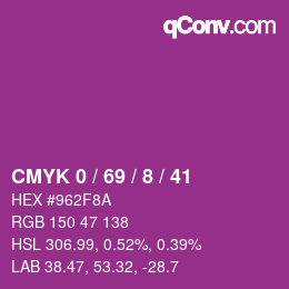 Color code: CMYK 0 / 69 / 8 / 41 | qconv.com