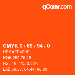 Color code: CMYK 0 / 69 / 94 / 0 | qconv.com