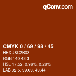 Código de color: CMYK 0 / 69 / 98 / 45 | qconv.com