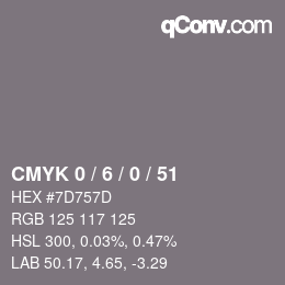 カラーコード: CMYK 0 / 6 / 0 / 51 | qconv.com