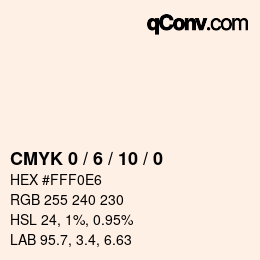 カラーコード: CMYK 0 / 6 / 10 / 0 | qconv.com