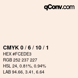 カラーコード: CMYK 0 / 6 / 10 / 1 | qconv.com
