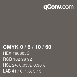 カラーコード: CMYK 0 / 6 / 10 / 60 | qconv.com
