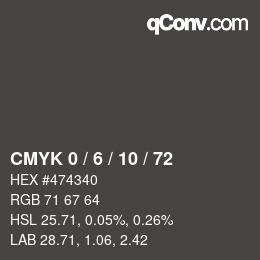 颜色代码: CMYK 0 / 6 / 10 / 72 | qconv.com