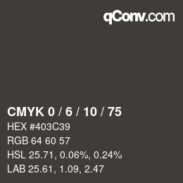 カラーコード: CMYK 0 / 6 / 10 / 75 | qconv.com