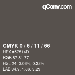 カラーコード: CMYK 0 / 6 / 11 / 66 | qconv.com