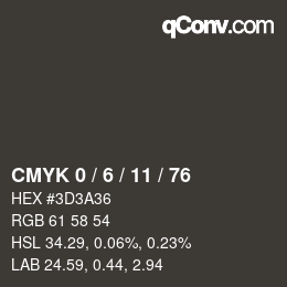 カラーコード: CMYK 0 / 6 / 11 / 76 | qconv.com