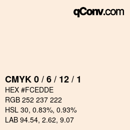 カラーコード: CMYK 0 / 6 / 12 / 1 | qconv.com