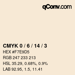 カラーコード: CMYK 0 / 6 / 14 / 3 | qconv.com