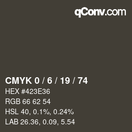 カラーコード: CMYK 0 / 6 / 19 / 74 | qconv.com