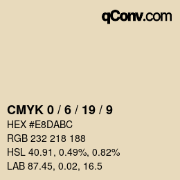 カラーコード: CMYK 0 / 6 / 19 / 9 | qconv.com