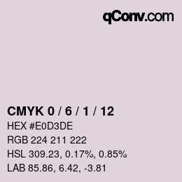 カラーコード: CMYK 0 / 6 / 1 / 12 | qconv.com
