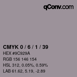 カラーコード: CMYK 0 / 6 / 1 / 39 | qconv.com