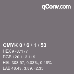 カラーコード: CMYK 0 / 6 / 1 / 53 | qconv.com