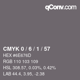 Color code: CMYK 0 / 6 / 1 / 57 | qconv.com