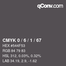 カラーコード: CMYK 0 / 6 / 1 / 67 | qconv.com