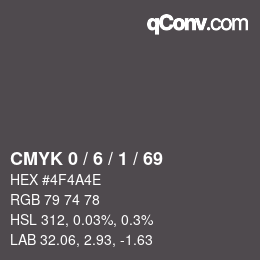 颜色代码: CMYK 0 / 6 / 1 / 69 | qconv.com