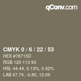 Código de color: CMYK 0 / 6 / 22 / 53 | qconv.com