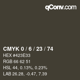 カラーコード: CMYK 0 / 6 / 23 / 74 | qconv.com