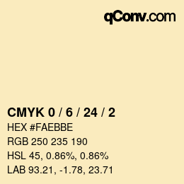 カラーコード: CMYK 0 / 6 / 24 / 2 | qconv.com