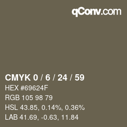 カラーコード: CMYK 0 / 6 / 24 / 59 | qconv.com