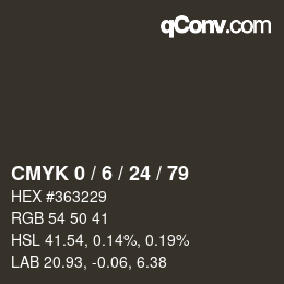 カラーコード: CMYK 0 / 6 / 24 / 79 | qconv.com