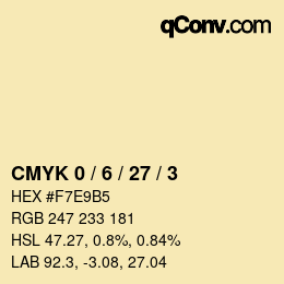 カラーコード: CMYK 0 / 6 / 27 / 3 | qconv.com