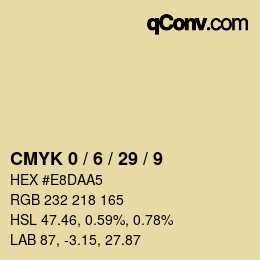 カラーコード: CMYK 0 / 6 / 29 / 9 | qconv.com