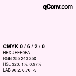 カラーコード: CMYK 0 / 6 / 2 / 0 | qconv.com