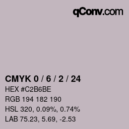 カラーコード: CMYK 0 / 6 / 2 / 24 | qconv.com