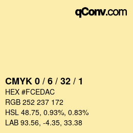 カラーコード: CMYK 0 / 6 / 32 / 1 | qconv.com