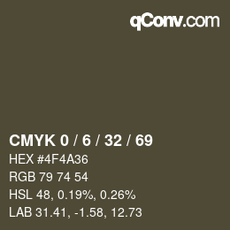 カラーコード: CMYK 0 / 6 / 32 / 69 | qconv.com