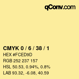 カラーコード: CMYK 0 / 6 / 38 / 1 | qconv.com