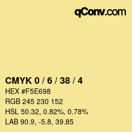 カラーコード: CMYK 0 / 6 / 38 / 4 | qconv.com
