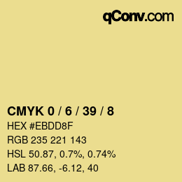 カラーコード: CMYK 0 / 6 / 39 / 8 | qconv.com