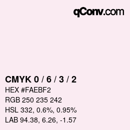 Color code: CMYK 0 / 6 / 3 / 2 | qconv.com