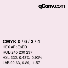カラーコード: CMYK 0 / 6 / 3 / 4 | qconv.com