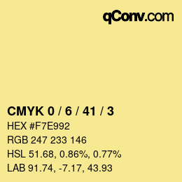 カラーコード: CMYK 0 / 6 / 41 / 3 | qconv.com