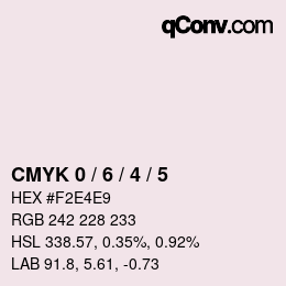 颜色代码: CMYK 0 / 6 / 4 / 5 | qconv.com