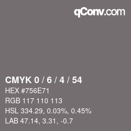 カラーコード: CMYK 0 / 6 / 4 / 54 | qconv.com