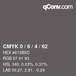 Color code: CMYK 0 / 6 / 4 / 62 | qconv.com