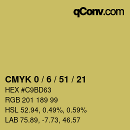 カラーコード: CMYK 0 / 6 / 51 / 21 | qconv.com