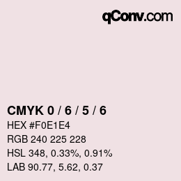 Color code: CMYK 0 / 6 / 5 / 6 | qconv.com