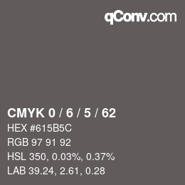 Color code: CMYK 0 / 6 / 5 / 62 | qconv.com