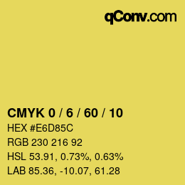 カラーコード: CMYK 0 / 6 / 60 / 10 | qconv.com
