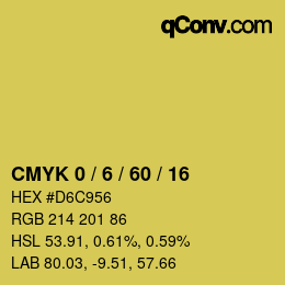 カラーコード: CMYK 0 / 6 / 60 / 16 | qconv.com