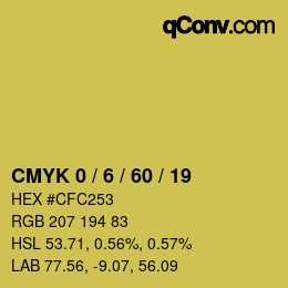 カラーコード: CMYK 0 / 6 / 60 / 19 | qconv.com